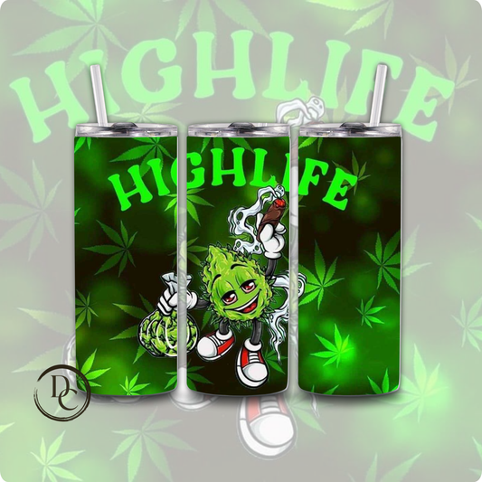 High Life CANNABIS/ Weed /420/20 oz Custom Sublimation Tumbler Stainless Steel 26