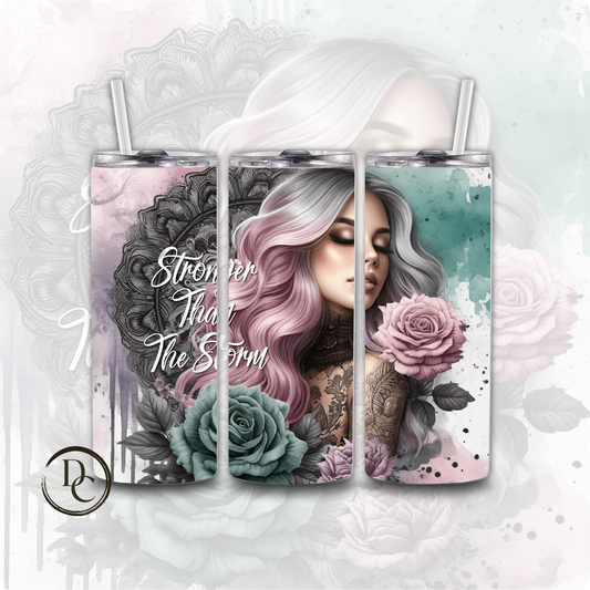 Stronger Than the Storm Positive Inspiring Affirmations 20 oz Custom Sublimation Tumbler  