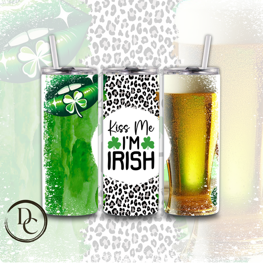 Kiss Me I'm Irish 20 oz Custom Sublimation Tumbler Stainless Steel Insulated 