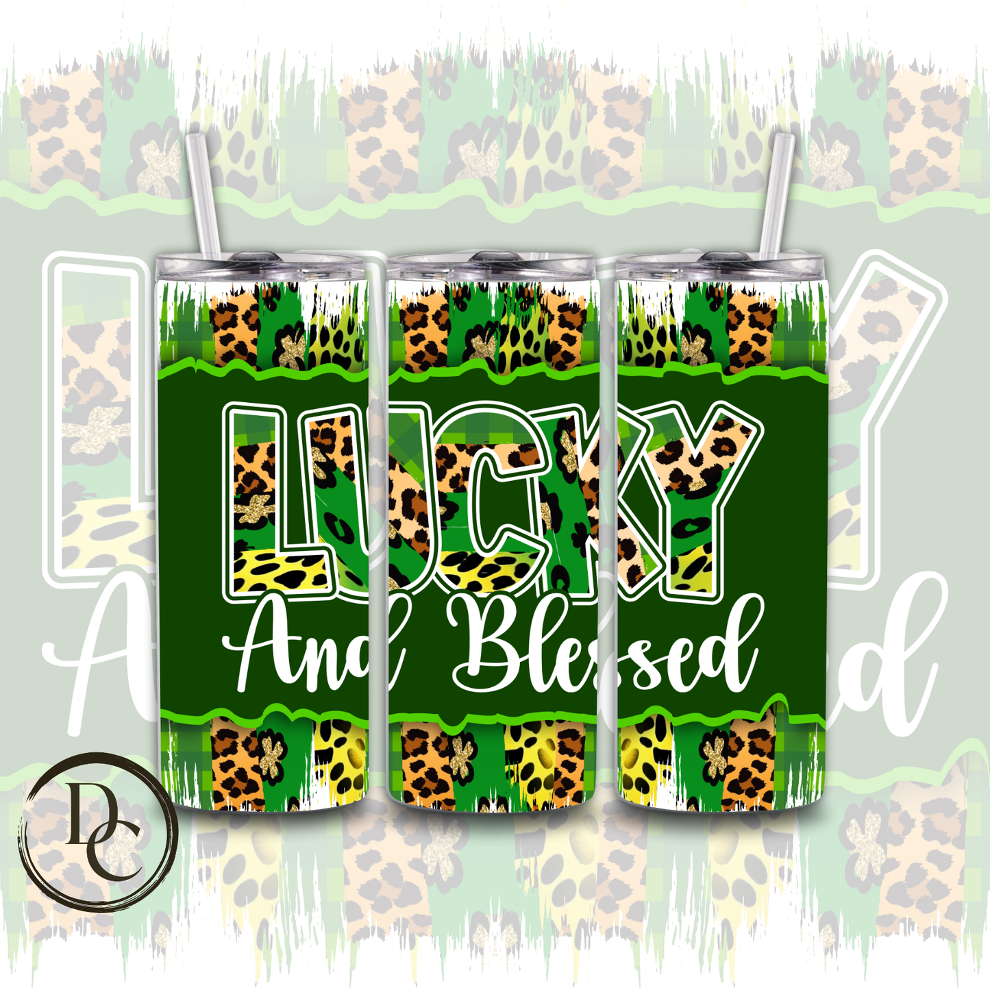 Lucky And Blessed 20 oz Custom Sublimation Tumbler Stainless Steel Insulated 