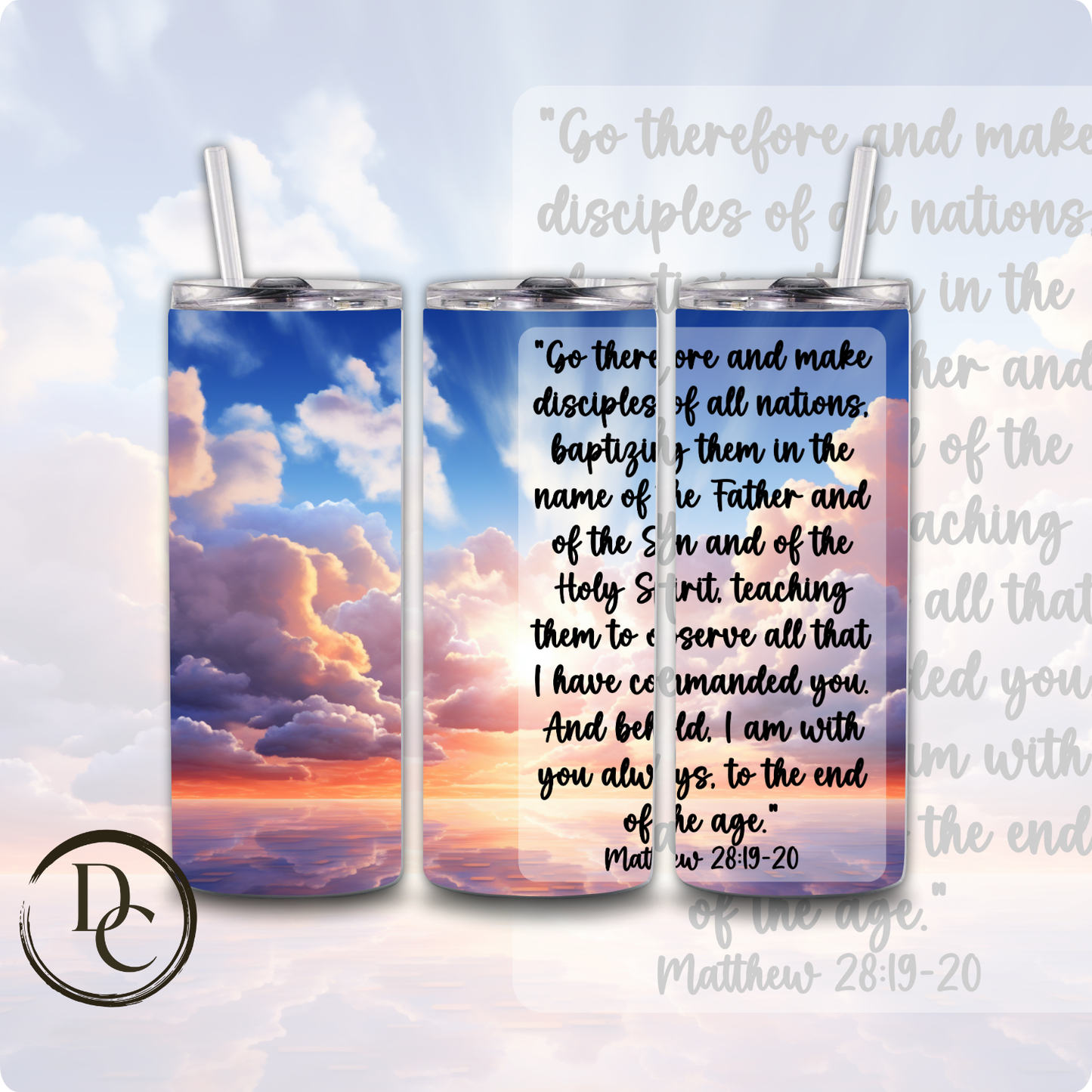 Matthew 28:19-20 Bible Verse Religious 20 oz Custom Sublimation Tumbler Stainless Steel Insulated 