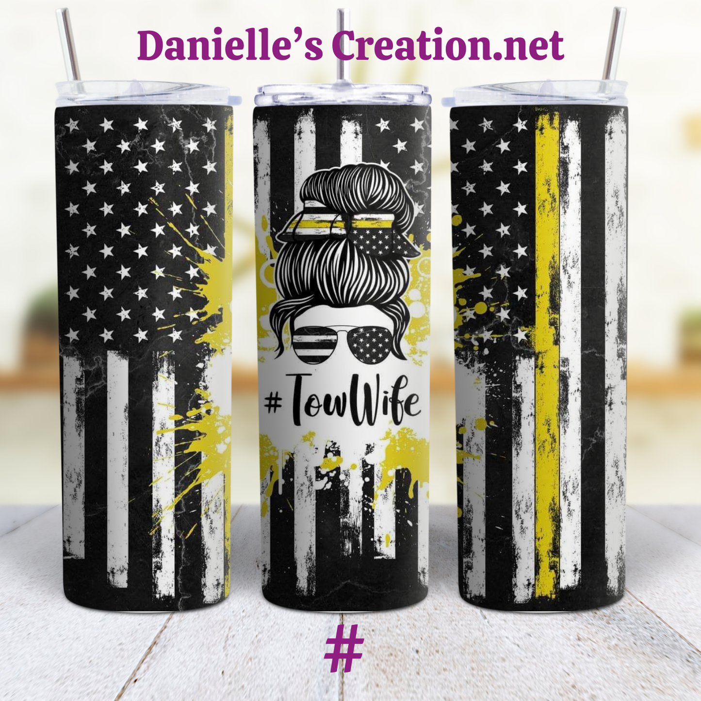 Tow Wife/ Tow Truck Driver Life Custom Sublimation Tumbler Stainless Steel Insulated 5